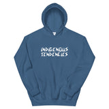 Men's "Indigenous Tendencies" Hoodie