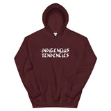 Men's "Indigenous Tendencies" Hoodie